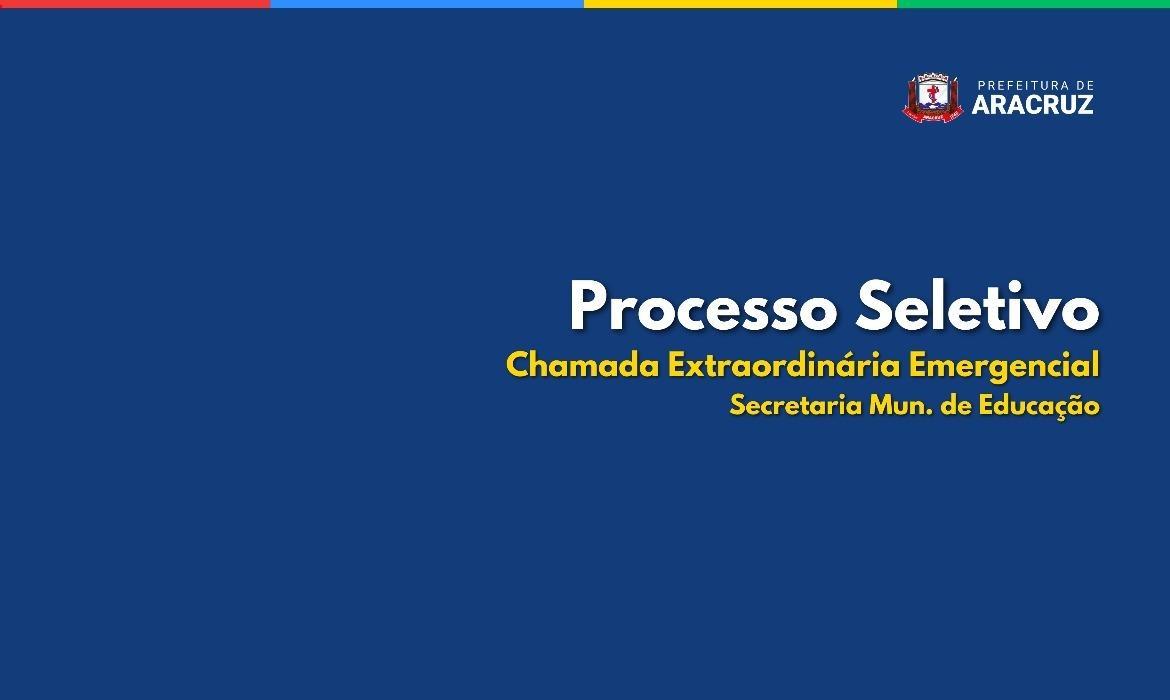 Processo Seletivo 005/2023: Semed divulga 15ª Chamada Emergencial/Extraordinária
