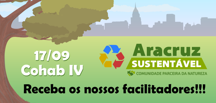 Aracruz sustentável: bairro Cohab 4 recebe mutirão de coleta seletiva